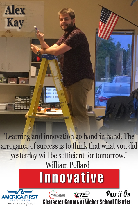 Alex Kay - Innovative "Learning and innovation go hand in hand. The arrogance of success is to think that what you did yesterday will be sufficient for tomorrow." William Pollard